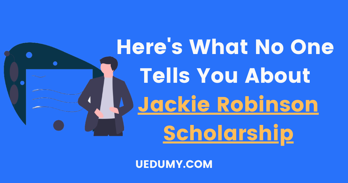 Jackie Robinson Scholarship This Is What Successful Professionals Do